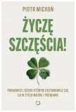 zycze-szczescia-piotr-michon