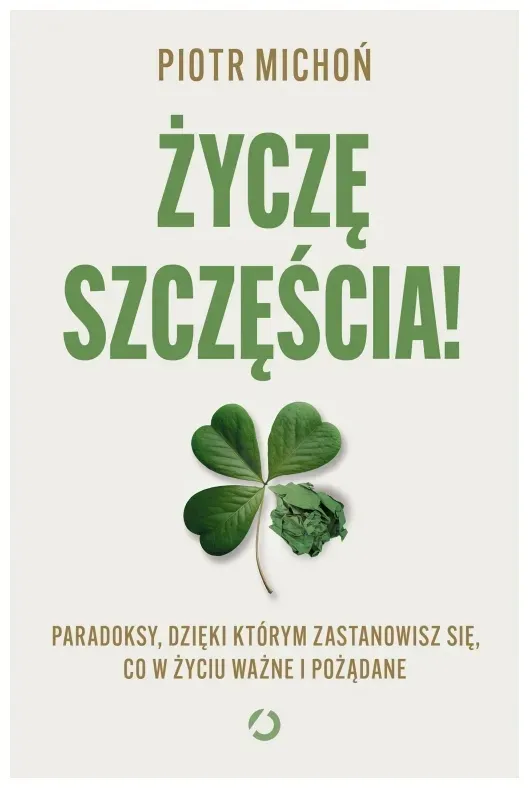 zycze-szczescia-piotr-michon