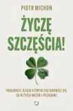 zycze-szczescia-piotr-michon-stan-nowy