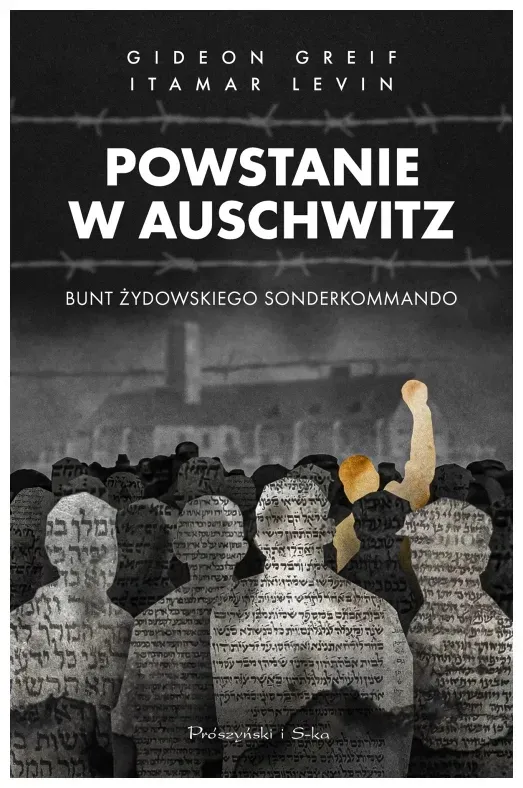 powstanie-w-auschwitz-gideon-greif