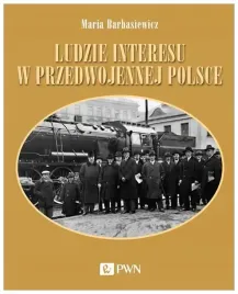 ludzie-interesu-w-przedwojennej-polsce
