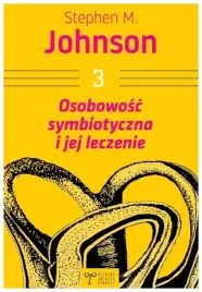 osobowosc-symbiotyczna-i-jej-leczenie-stephen-m