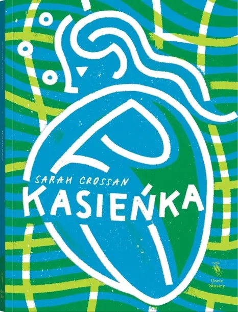 kasienka-sarah-crossan-stan-nowy