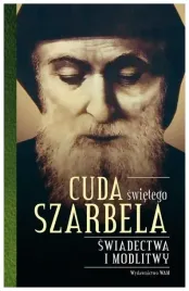 cuda-swietego-szarbela-swiadectwa-i-modlitwy