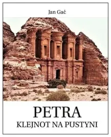 petra-klejnot-na-pustyni-jan-gac