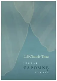 jezeli-zapomne-ciebie-chuwis-thau-lili