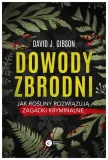 dowody-zbrodni-david-j-gibson