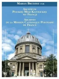 archiwum-polskiej-misji-katolickiej-we-francji