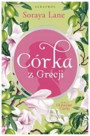 corka-z-grecji-utracone-corki-tom-3-soraya-lane