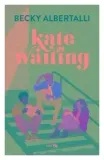 kate-in-waiting
