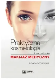 godlewska-praktyczna-kosmetologia-krok-po-kroku