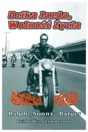 dzika-jazda-wolnosc-zycia-sonny-barger