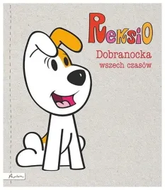 reksio-dobranocka-wszech-czasow-maria-szarf