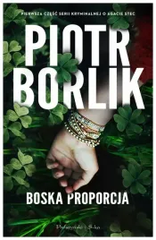 boska-proporcja-tom-1-piotr-borlik