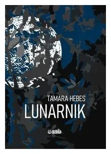 lunarnik-tamara-hebes