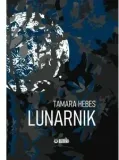 lunarnik-tamara-hebes-stan-nowy