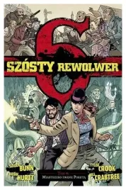 miasteczko-zwane-pokuta-szosty-rewolwer-tom-4