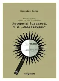autopsja-lustracji-t-w-janiszewski