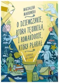 o-dziewczynie-ktora-tesknila-markowska
