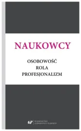 naukowcy-osobowosc-rola-profesjonalizm