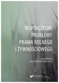 wspolczesne-problemy-prawa-rolnego-i-zywnosciowego