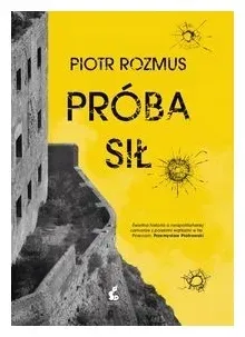 proba-sil-piotr-rozmus