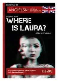 where-is-laura-angielski-kryminal-z-cwicz-a2-b1