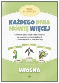 wiosna-kazdego-dnia-mowie-wiecej-olga-klodnicka
