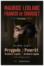 przygoda-arsene-a-lupina-powrot-arsene-a-lupina