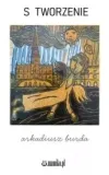 s-tworzenie-arkadiusz-burda