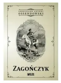 zagonczyk-ferdynand-antoni-ossendowski