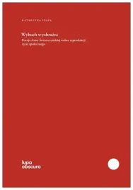 wybuch-wyobrazni-poezja-anny-swirszczynskiej