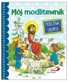 modlitwa-chlopca-moj-modlitewnik-edycja-sw-pawla