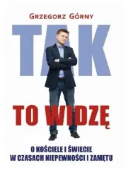 tak-to-widze-grzegorz-gorny