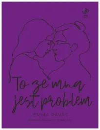 to-ze-mna-jest-problem-emma-ravas