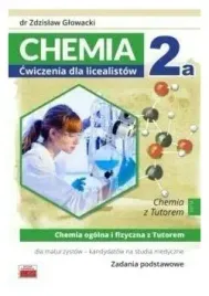 glowacki-chemia-2a-cwiczenia-dla-licealistow