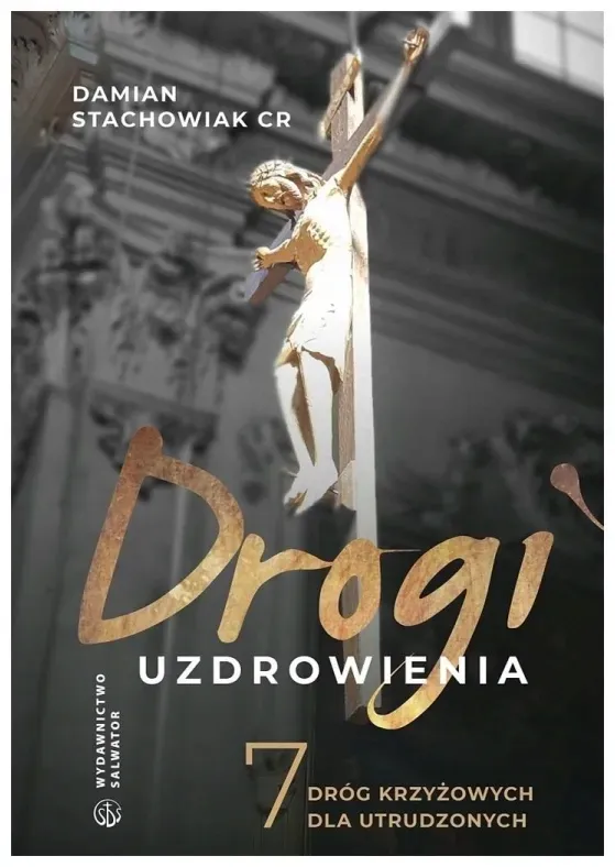 drogi-uzdrowienia-ks-damian-stachowiak-cr