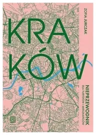 krakow-nieprzewodnik-dla-turystow-i-mieszkancow