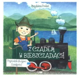 z-czadem-w-bieszczadach-magdalena-prekiel