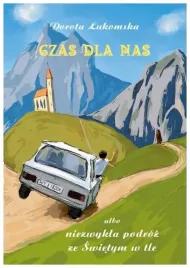 czas-dla-nas-dorota-lukomska