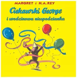 ciekawski-george-i-urodzinowa-niespodzianka-rey
