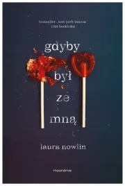 gdyby-byl-ze-mna-laura-nowlin