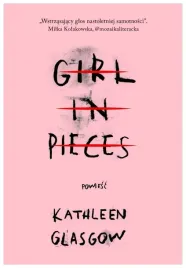 girl-in-pieces-kathleen-glasgow