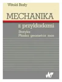 mechanika-z-przykladami-statyka-plaska-geometria
