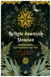 religie-dawnych-slowian-dariusz-a-sikorski