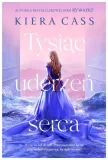 tysiac-uderzen-serca-kiera-cass