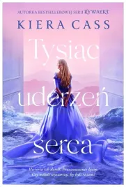 tysiac-uderzen-serca-kiera-cass