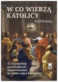 w-co-wierza-katolicy-karl-keating