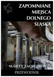 zapomniane-miejsca-dolnego-slaska-sudety-zachodnie