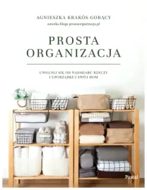 prosta-organizacja-agnieszka-krakos-goracy